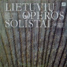 Lithuanian Opera Soloists -Various