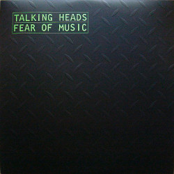 Talking Heads ‎– Fear Of Music