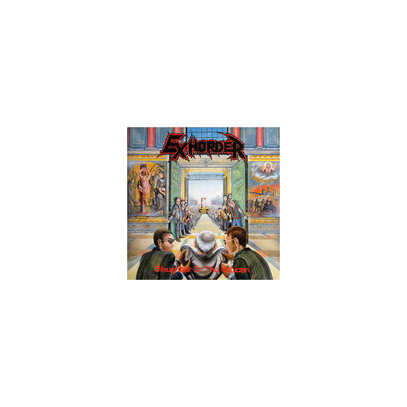 Exhorder ‎– Slaughter In The Vatican