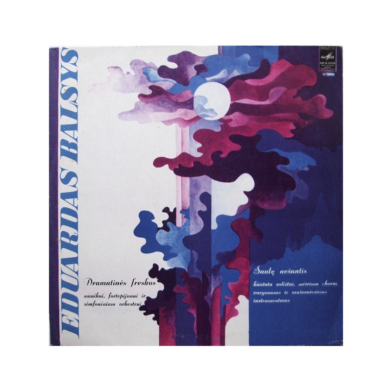 Eduardas Balsys ‎– Dramatinės Freskos / Saulę Nešantis