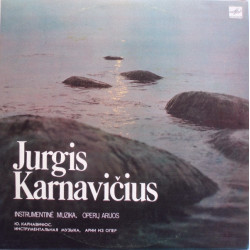 Jurgis Karnavičius ‎– Instrumentinė Muzika. Operų Arijos