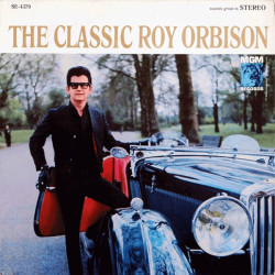 Roy Orbison ‎– The Classic Roy Orbison