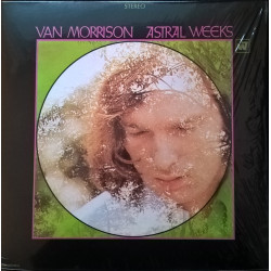 Van Morrison ‎– Astral Weeks
