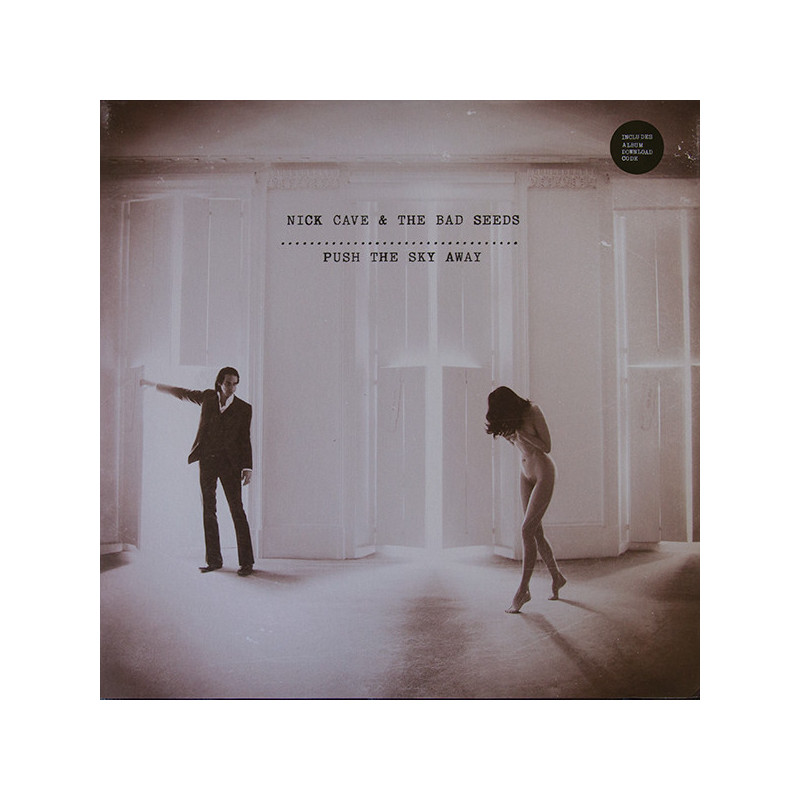 Nick Cave & The Bad Seeds ‎– Push The Sky Away