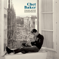 Chet Baker – Italian Movie Soundtracks - Coloured
