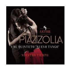 Astor Piazzolla Y Su Quinteto "Nuevo Tango" – Nuestro Tiempo