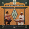 Abdullah Mussa Ahmed & Seif Salim Saleh ‎– Taarab 1: The Music Of Zanzibar