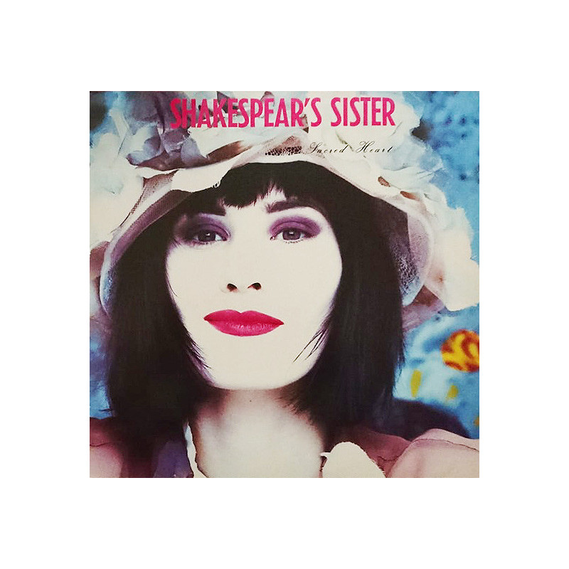 Shakespear's Sister – Sacred Heart Shakespear's Sister – Sacred Heart