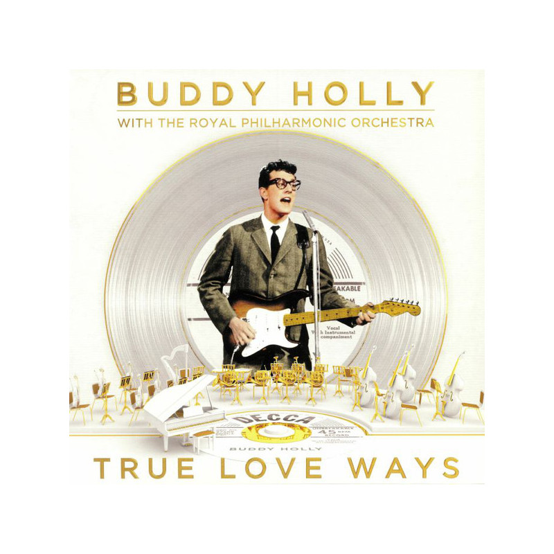 Buddy Holly With The Royal Philharmonic Orchestra – True Love Ways