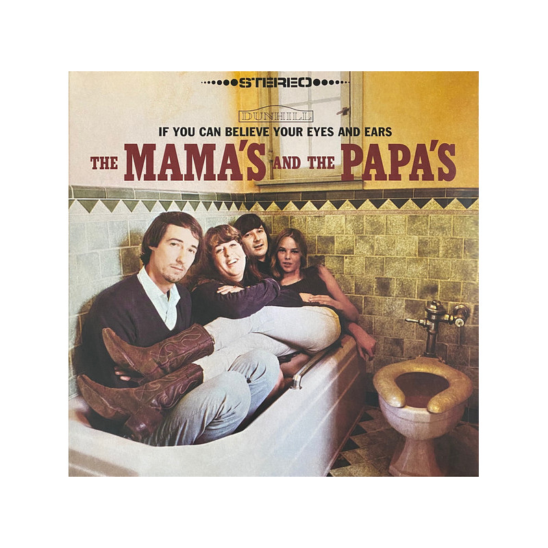 The Mama's And The Papa's – If You Can Believe Your Eyes And Ears - Mamas & Papas Coloured