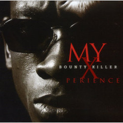 Bounty Killer – My Xperience  2LP