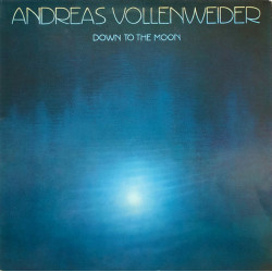 Andreas Vollenweider – Down To The Moon