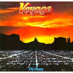 Voyage – Fly Away