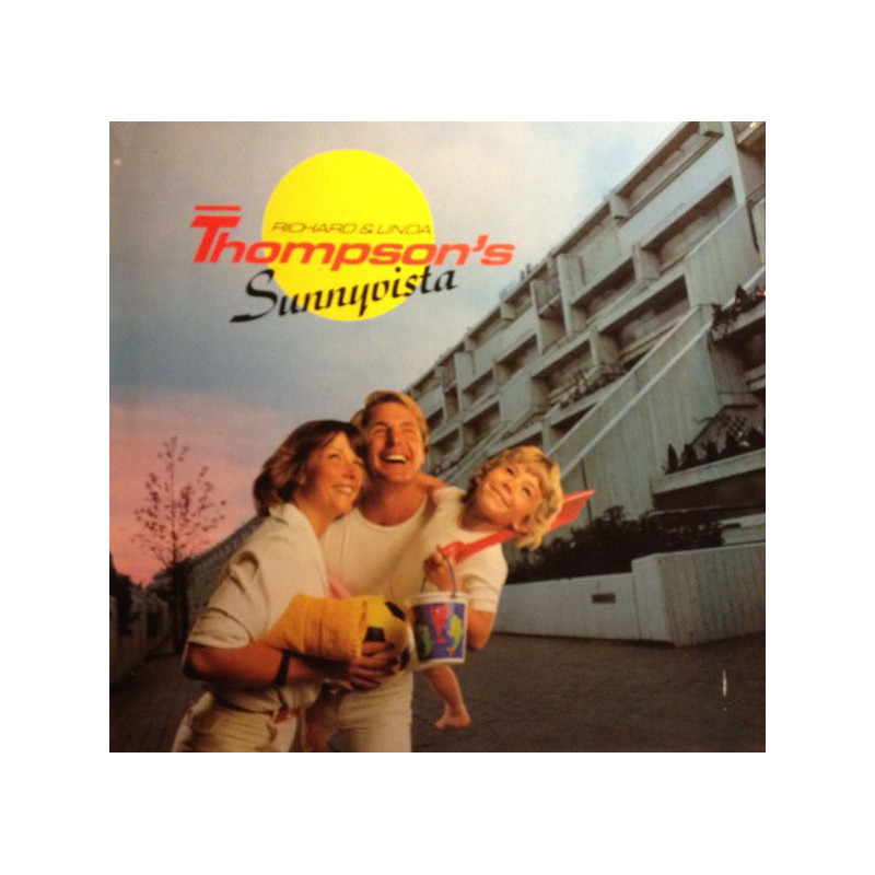Richard & Linda Thompson – Sunnyvista