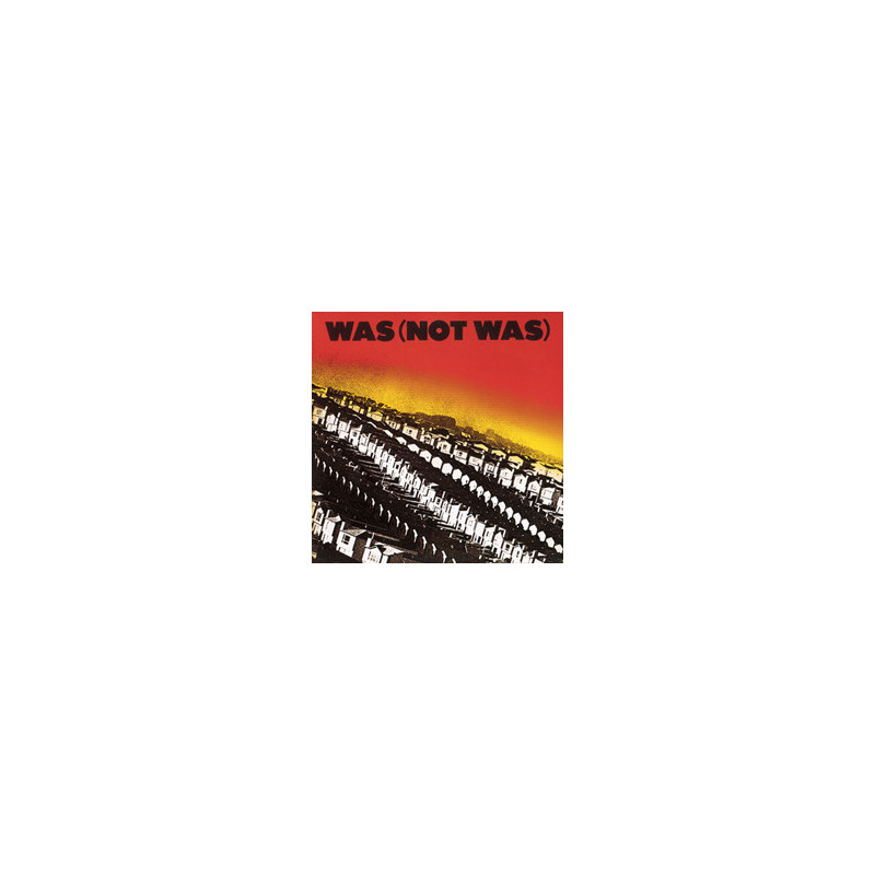 Was (Not Was) – Was (Not Was)