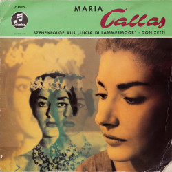 Maria Callas · Donizetti – Szenenfolge Aus „Lucia Di Lammermoor”