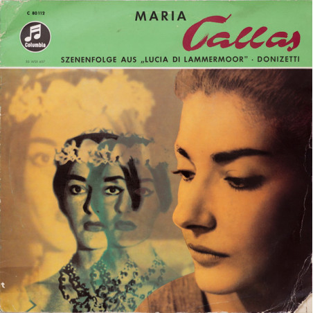 Maria Callas · Donizetti – Szenenfolge Aus „Lucia Di Lammermoor”