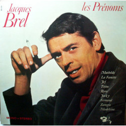 Jacques Brel – Les Prénoms