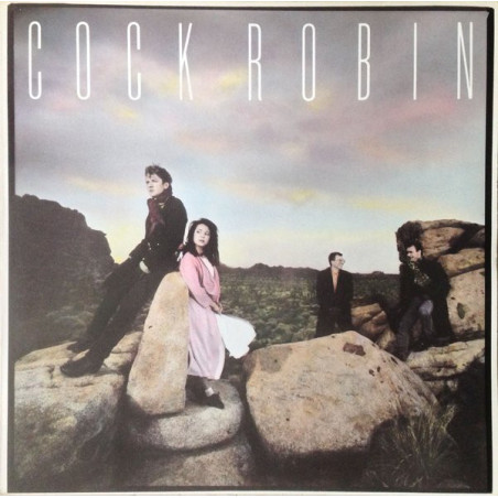Cock Robin – Cock Robin
