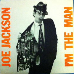 Joe Jackson – I'm The Man