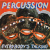 Per Cussion – Everybody's Talking