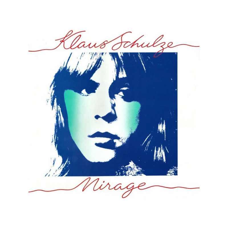 Klaus Schulze – Mirage Klaus Schulze – Mirage