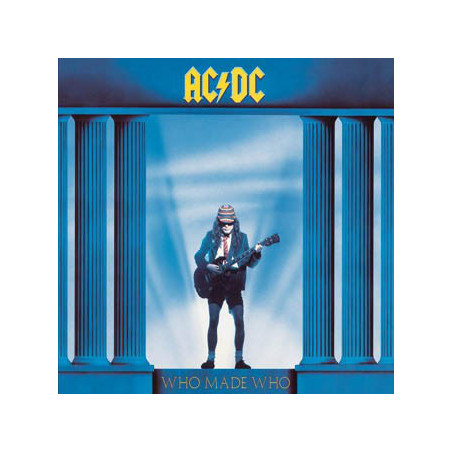 AC/DC – Who Made Who