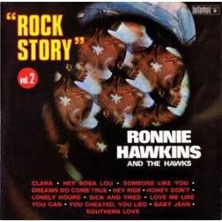 Ronnie Hawkins And The Hawks – Rock Story - Vol. 2