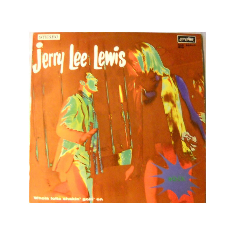 Jerry Lee Lewis – Whole Lotta Shakin' Goin' On Jerry Lee Lewis – Whole Lotta Shakin' Goin' On