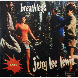 Jerry Lee Lewis – Breathless