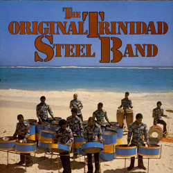 The Original Trinidad Steel Band – The Original Trinidad Steel Band
