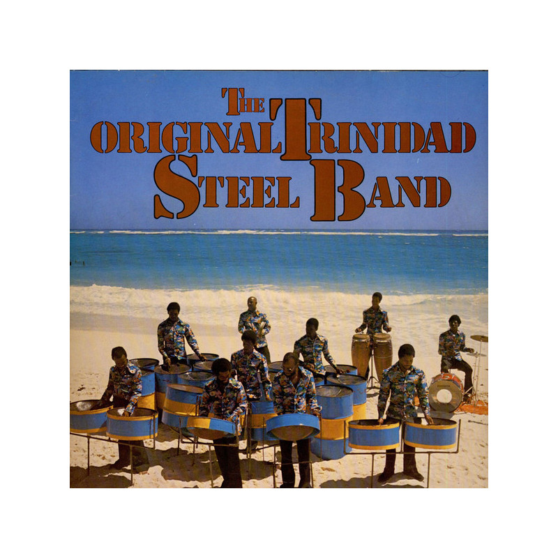 The Original Trinidad Steel Band – The Original Trinidad Steel Band