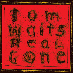 Tom Waits – Real Gone  2LP