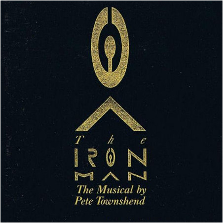 Pete Townshend – The Iron Man (The Musical By Pete Townshend)