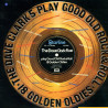 The Dave Clark Five – Play Good Old Rock & Roll - 18 Golden Oldies