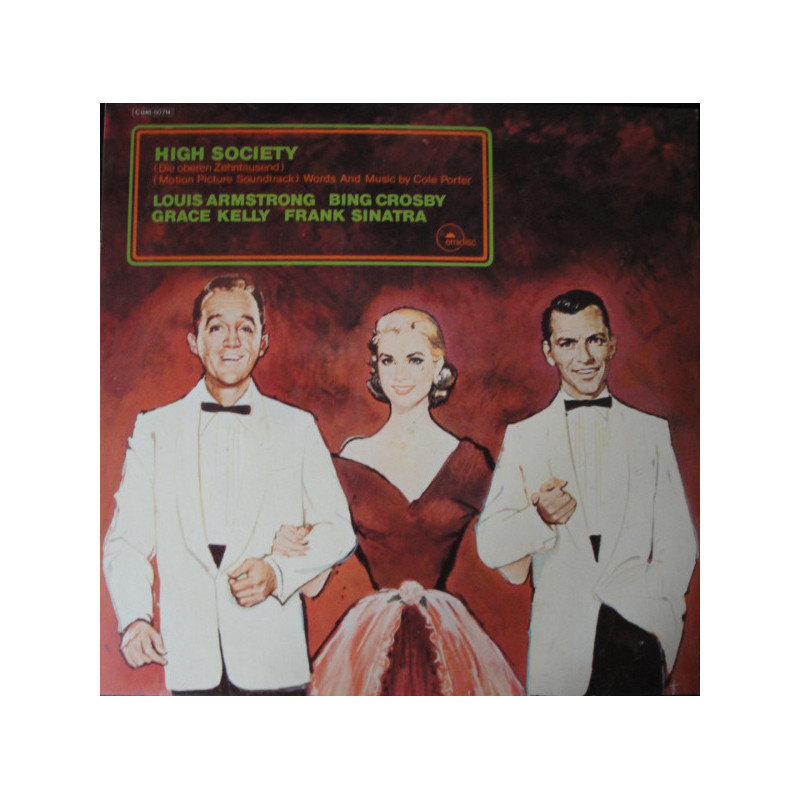 Various – High Society (Motion Picture Soundtrack) Frank Sinatra Louis Armstrong Bing Crosby Grace Kelly Various – High Society (Motion Picture Soundtrack) Frank Sinatra Louis Armstrong Bing Crosby Grace Kelly