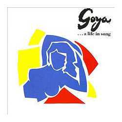 Various – Goya ...A Life In Song
