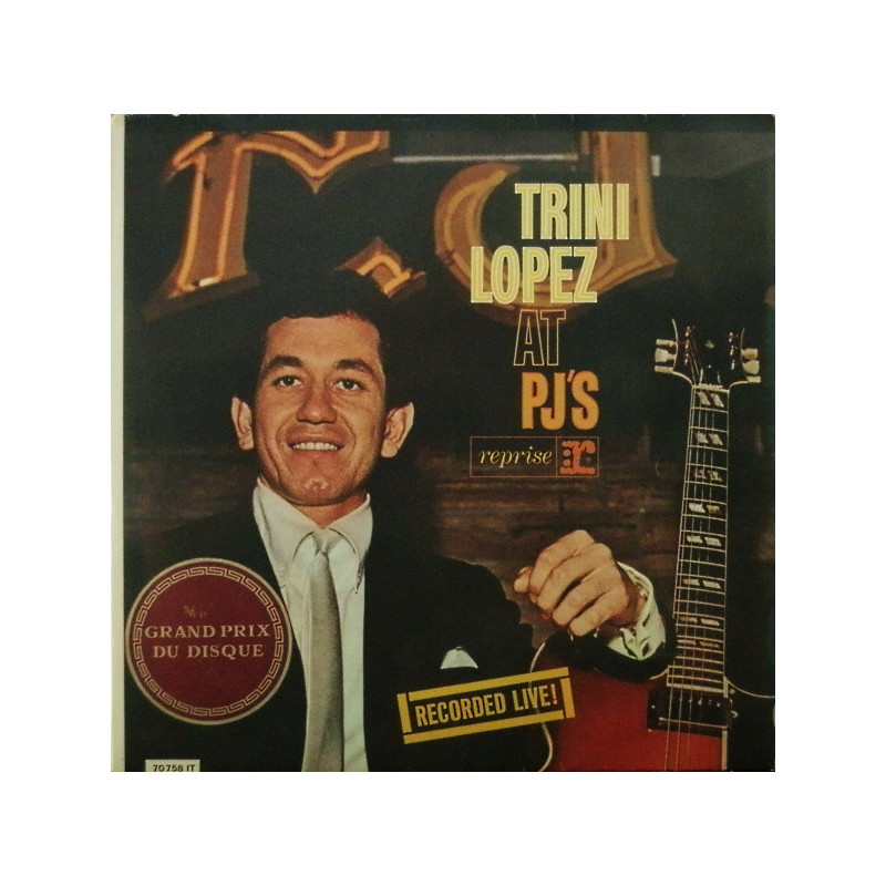 Trini Lopez – Trini Lopez At PJ's