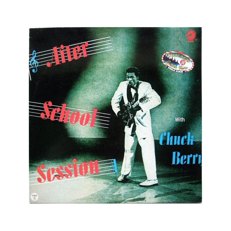Chuck Berry – After School Session Chuck Berry – After School Session