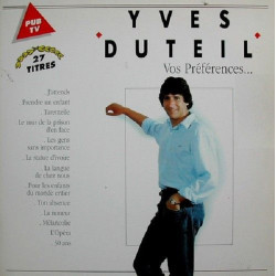 Yves Duteil ‎– Vos Préférences... 2LP