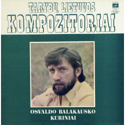 Osvaldas Balakauskas – Osvaldo Balakausko Kūriniai