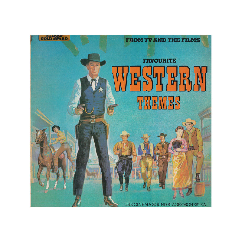 The Cinema Sound Stage Orchestra – Favourite TV And Film Western Themes