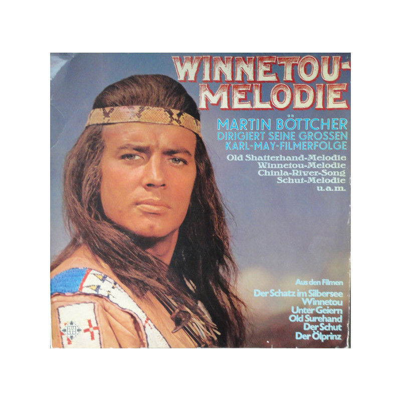 Martin Böttcher – Winnetou-Melodie