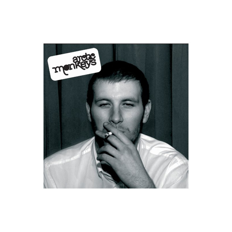 Arctic Monkeys – Whatever People Say I Am, That's What I'm Not Arctic Monkeys – Whatever People Say I Am, That's What I'm Not
