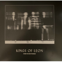 Kings Of Leon – When You See Yourself 2LP