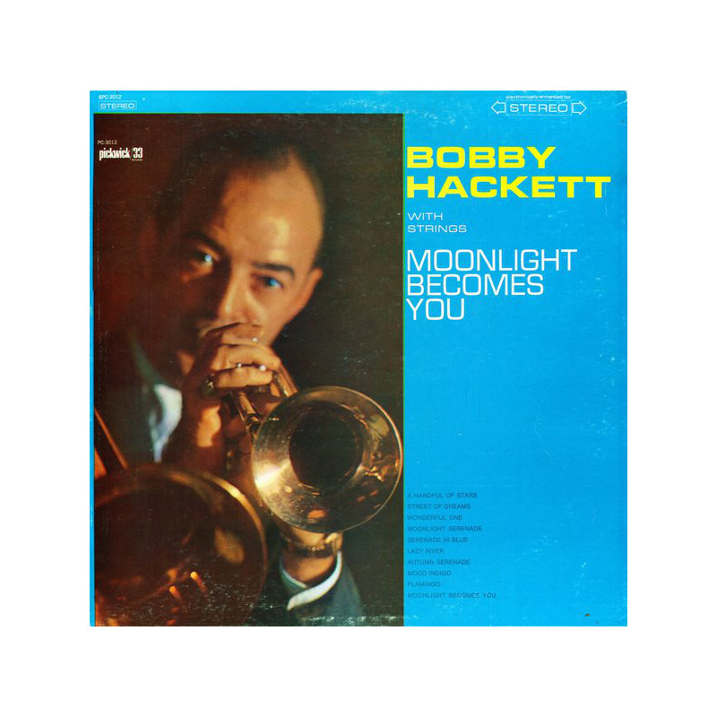 Bobby Hackett With Strings – Moonlight Becomes You Bobby Hackett With Strings – Moonlight Becomes You