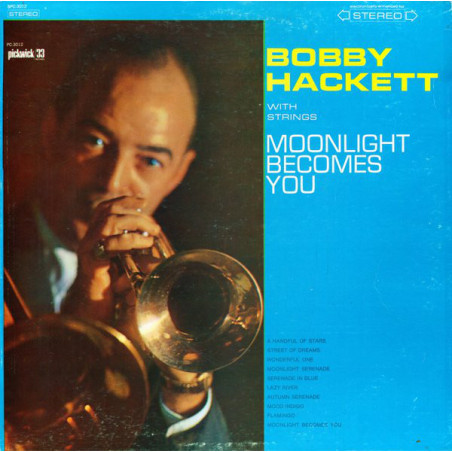 Bobby Hackett With Strings – Moonlight Becomes You