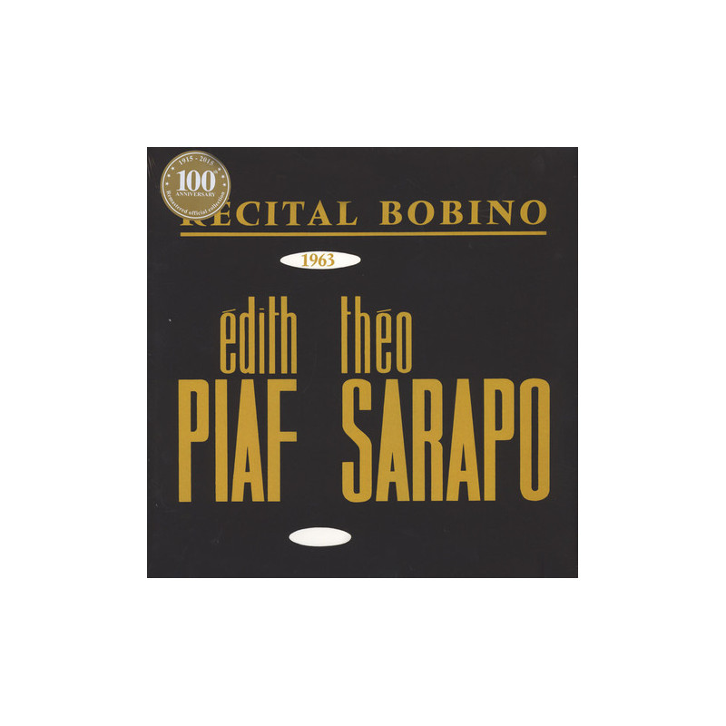 Edith Piaf et Théo Sarapo – Bobino 1963 Edith Piaf et Théo Sarapo – Bobino 1963