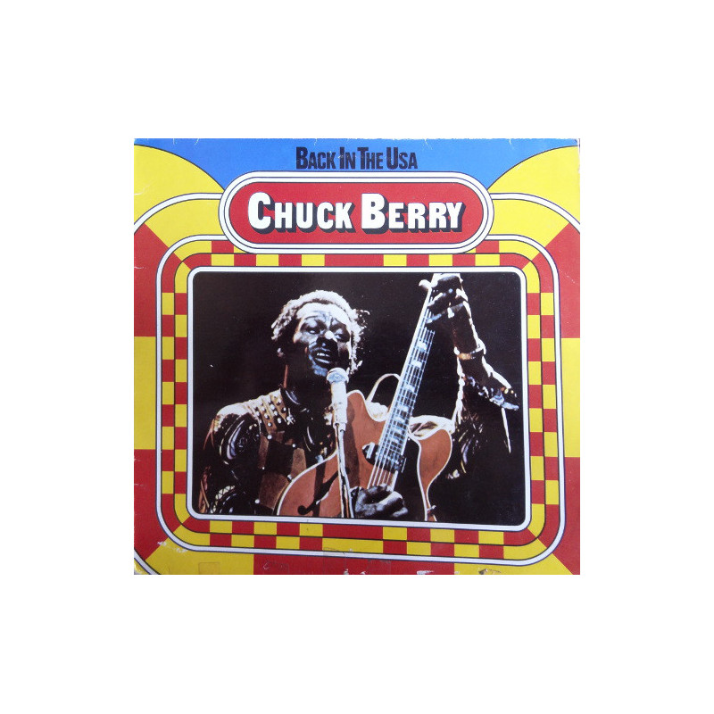 Chuck Berry – Back In The USA Chuck Berry – Back In The USA