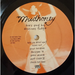 Mudhoney – Every Good Boy Deserves Fudge